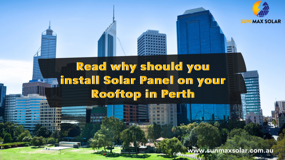 Best Solar Panels, Price, Companies, and Installation in Perth WA