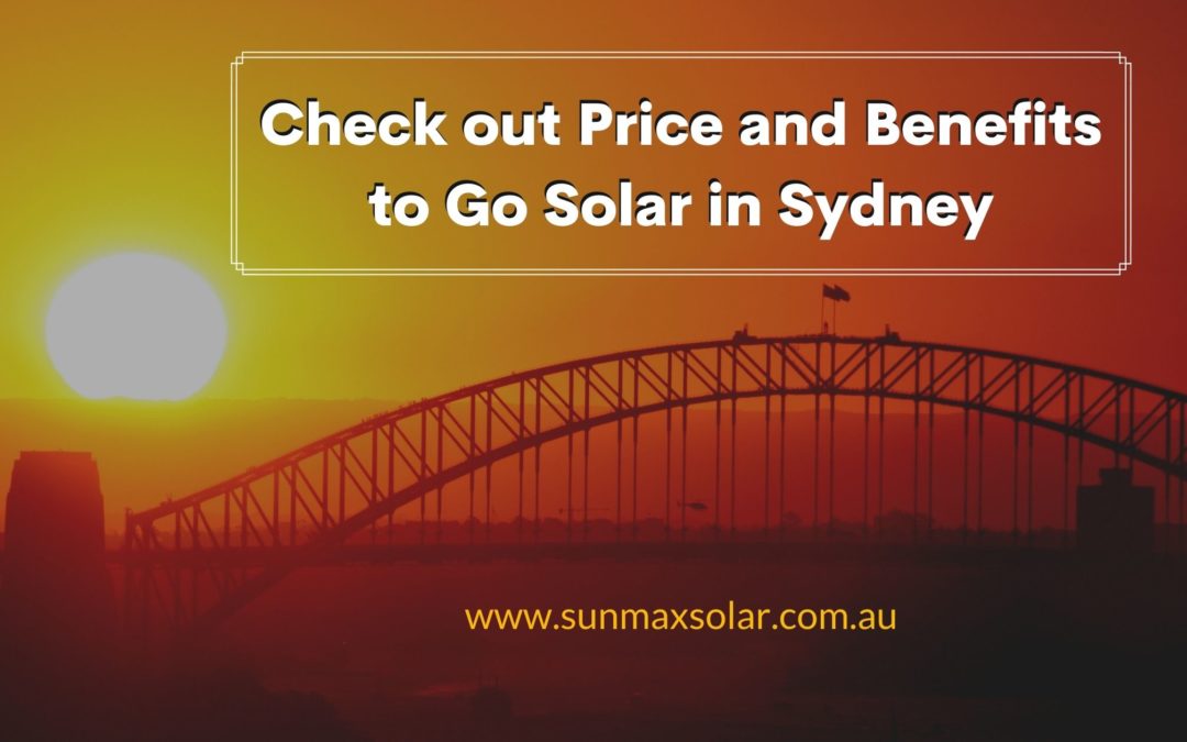 Best solar installer in Sydney | Sun Max Solar