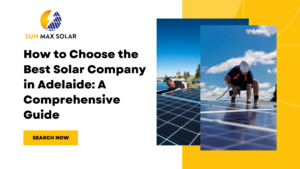 Best Solar Company in Adelaide